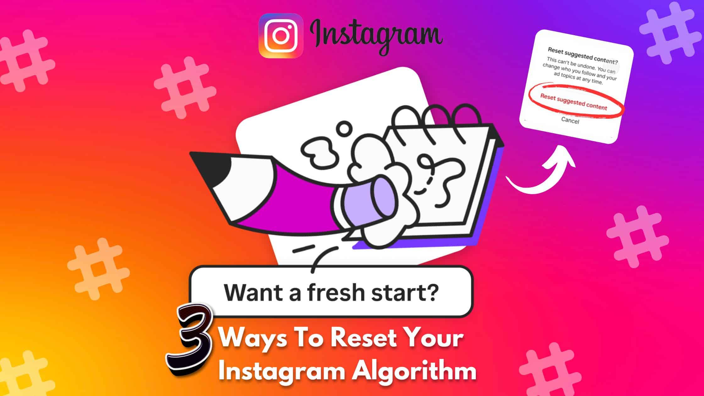 Reset Your Instagram Algorithm